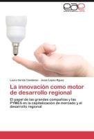 La innovación como motor de desarrollo regional