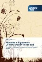 Attitudes In Eighteenth-Century English Periodicals