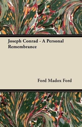 Joseph Conrad - A Personal Remembrance