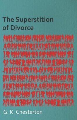 The Superstition of Divorce