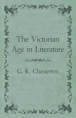 The Victorian Age in Literature