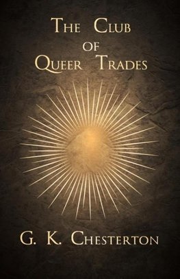 The Club of Queer Trades