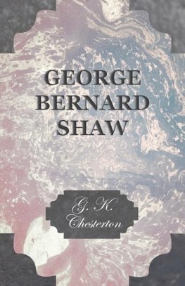 George Bernard Shaw