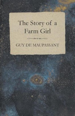 The Story of a Farm Girl