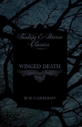 Winged Death (Fantasy and Horror Classics)