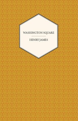 Washington Square (a Collection of Short Stories)