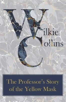 PROFESSORS STORY OF THE YELLOW