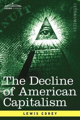 The Decline of American Capitalism