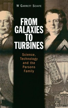 Scaife, W: From Galaxies to Turbines