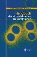 Handbuch der viruswirksamen Desinfektion