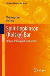 Split Hopkinson (Kolsky) Bar