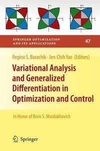 Variational Analysis and Generalized Differentiation in Optimization and Control