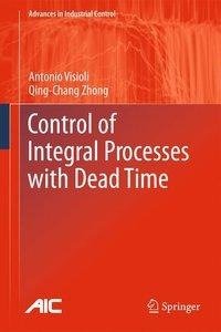 Control of Integral Processes with Dead Time