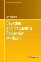 Bayesian and Frequentist Regression Methods