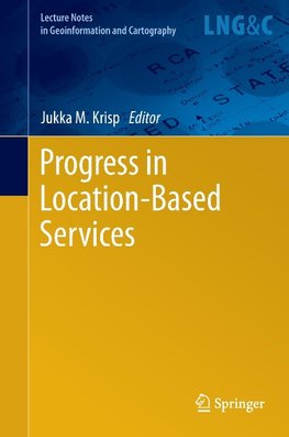 Progress in Location-Based Services