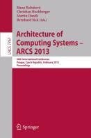 Architecture of Computing Systems -- ARCS 2013