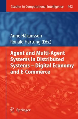 Agent and Multi-Agent Systems in Distributed Systems - Digital Economy and E-Commerce