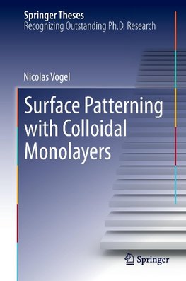 Surface Patterning with Colloidal Monolayers