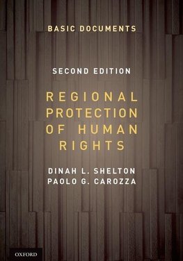 Shelton, D: Regional Protection of Human Rights: Documentary