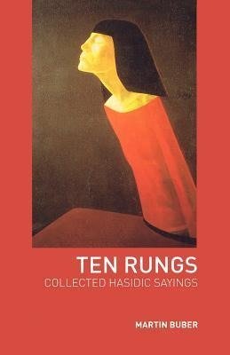 Buber, M: Ten Rungs