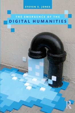 The Emergence of the Digital Humanities