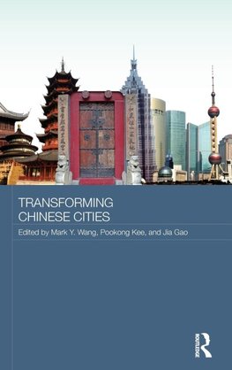 Transforming Chinese Cities