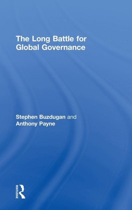 The Long Battle for Global Governance