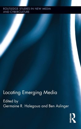 Locating Emerging Media