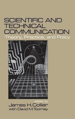 Collier, J: Scientific and Technical Communication