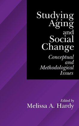 Studying Aging and Social Change