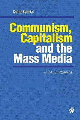 Communism, Capitalism and the Mass Media