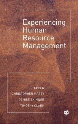 Experiencing Human Resource Management