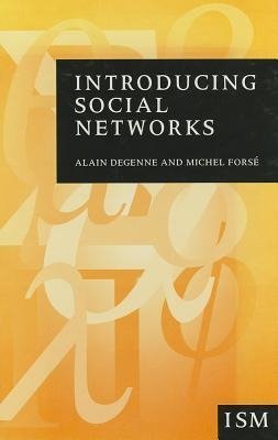 Degenne, A: Introducing Social Networks