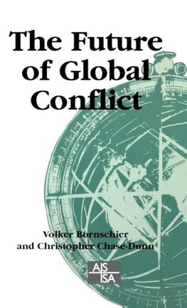 The Future of Global Conflict