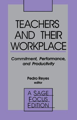 Teachers and Their Workplace