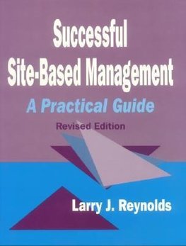 Reynolds, L: Successful Site-Based Management