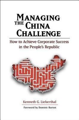 Lieberthal, K:  Managing the China Challenge