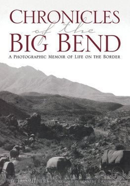 Chronicles of the Big Bend