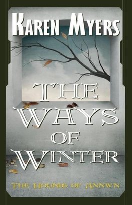 The Ways of Winter