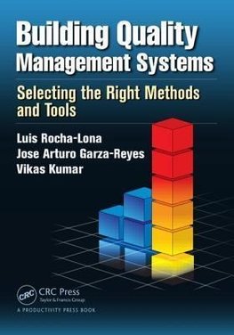 Rocha-Lona, L: Building Quality Management Systems