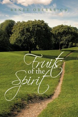 Fruits of the Spirit