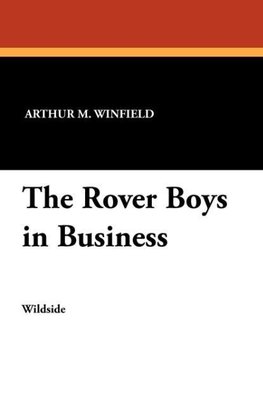 The Rover Boys in Business