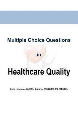 Multiple Choice Questions in Healthcare Quality