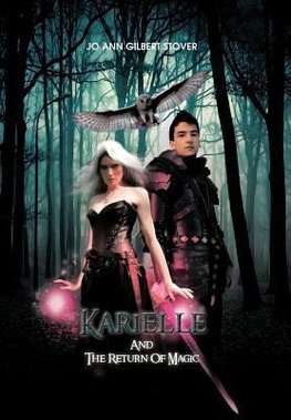 Karielle and the Return of Magic