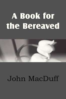 A Book for the Bereaved