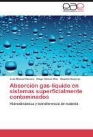 Absorción gas-líquido en sistemas superficialmente contaminados