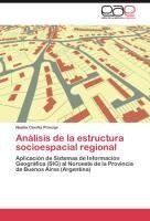 Análisis de la estructura socioespacial regional