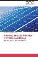 Paneles Solares Híbridos Termofotovoltaicos