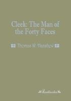 Cleek: The Man of the Forty Faces