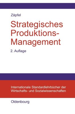 Strategisches Produktions-Management